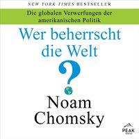 Wer beherrscht die Welt? - Noam Chomsky - audiobook