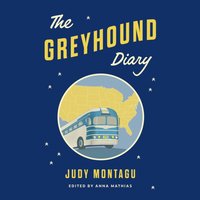 Greyhound Diary - Mathias Anna Mathias - audiobook