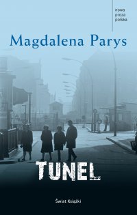 Tunel - Magdalena Parys - ebook