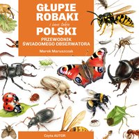 Głupie robaki i inne takie Polski - Marek Maruszczak - audiobook