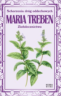 Schorzenia dróg odechowych - Maria Treben - ebook