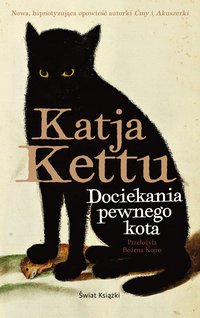 Dociekania pewnego kota - Katja Kettu - ebook