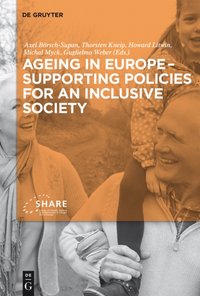 Ageing in Europe - Supporting Policies for an Inclusive Society [DRM] - Guglielmo Weber - ebook