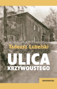Ulica Krzywoustego - Tadeusz Lubelski - ebook