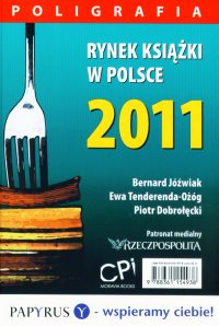 Rynek książki w Polsce 2011. Poligrafia