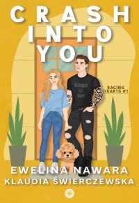 Crash Into You - Ewelina Nawara - ebook