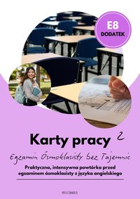 Karty pracy 2. Egzamin Ósmoklasisty bez Tajemnic - Joanna Patyk-Taous - ebook