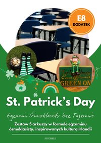 St. Patrick’s Day. Egzamin Ósmoklasisty bez Tajemnic - Joanna Patyk-Taous - ebook