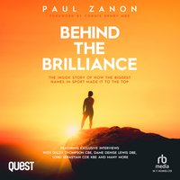 Behind the Brilliance - Paul Zanon - audiobook