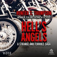 Hell's Angels - Hunter S. Thompson - audiobook