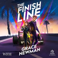 The Finish Line - Grace Newman - audiobook