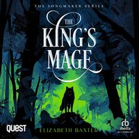 The King's Mage - Elizabeth Baxter - audiobook