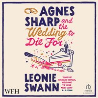 Agnes Sharp and the Wedding to Die For - Leonie Swann - audiobook