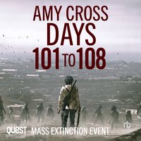 Days 101 to 108 - Amy Cross - audiobook