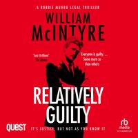 Relatively Guilty - William McIntyre - audiobook