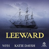 Leeward - Katie Daysh - audiobook