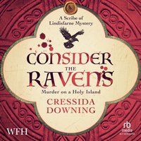 Consider the Ravens - Cressida Downing - audiobook