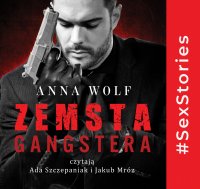 Zemsta Gangstera - Anna Wolf - audiobook