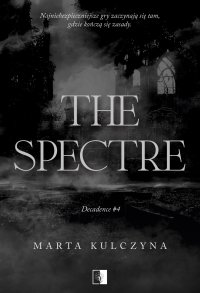 The Spectre - Marta Kulczyna - ebook