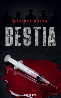 Bestia - Mariusz Matan - ebook