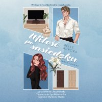 Miłość po sąsiedzku - Belle Aurora - audiobook