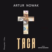 Taca - Artur Nowak - audiobook
