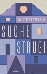 Suche strugi - Wit Szostak - ebook