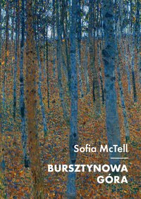 Bursztynowa Góra - Sofia McTell - ebook