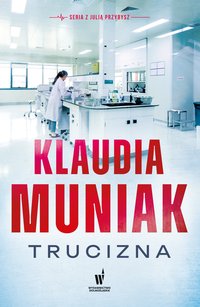 Trucizna - Klaudia Muniak - ebook