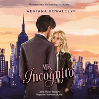 Mr Incognito - Adriana Kowalczyk - audiobook