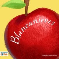 Blancanieves - The Brothers Grimm - audiobook