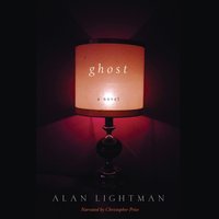 Ghost - Alan Lightman - audiobook