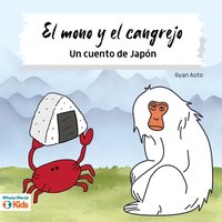 El mono y el cangrejo - Ryan Aoto - audiobook