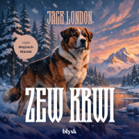 Zew krwi - Jack London - audiobook