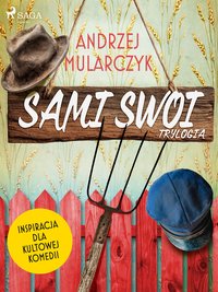 Sami Swoi. Trylogia - Andrzej Mularczyk - ebook