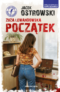 Zuza Lewandowska. Początek - Jacek Ostrowski - ebook