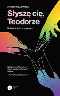 Słyszę Cię, Teodorze - Aleksandra Zalewska - ebook
