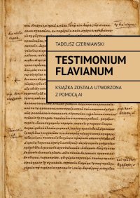 Testimonium Flavianum - Tadeusz Czerniawski - ebook