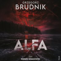 Alfa - Grzegorz Brudnik - audiobook