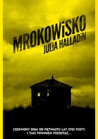 Mrokowisko - Julia Halladin - ebook