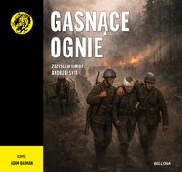 Gasnące ognie - Zdzisław Hardt - audiobook