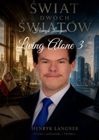 Living Alone 3 - Henryk Langner - ebook