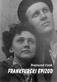Frankfurcki epizod - Rajmund Czok - ebook