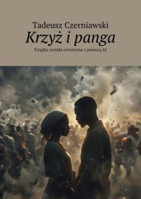 Krzyż i panga - Tadeusz Czerniawski - ebook