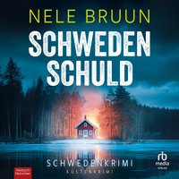 SchwedenSchuld - Nele Bruun - audiobook