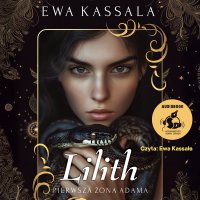 Lilith - Ewa Kassala - audiobook