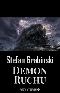 Demon Ruchu - Stefan Grabiński - ebook