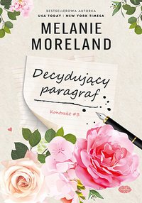 Decydujący paragraf. Kontrakt. Tom 3 - Melanie Moreland - ebook