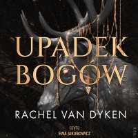 Upadek bogów - Rachel Van Dyken - audiobook