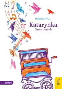 Katarynka i inne nowele - Bolesław Prus - ebook